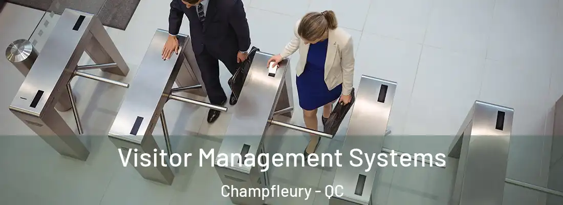  Visitor Management Systems Champfleury - QC