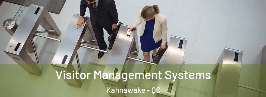  Visitor Management Systems Kahnawake - QC