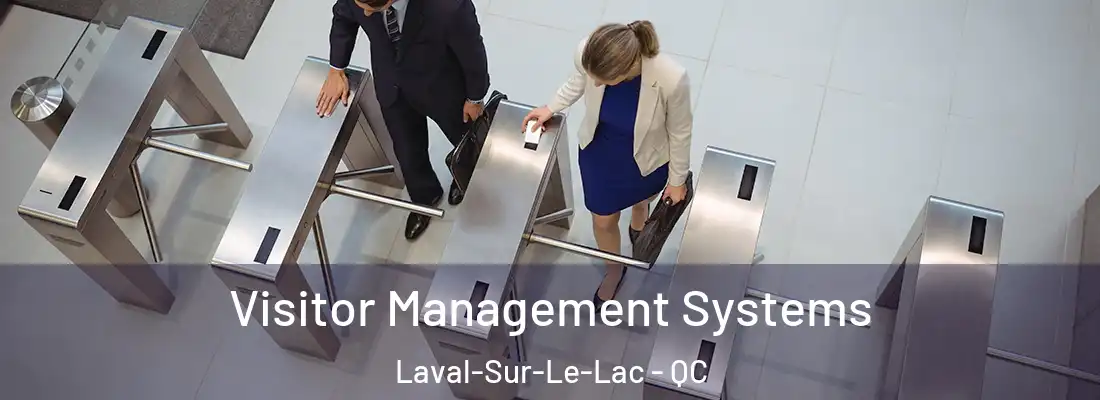  Visitor Management Systems Laval-Sur-Le-Lac - QC