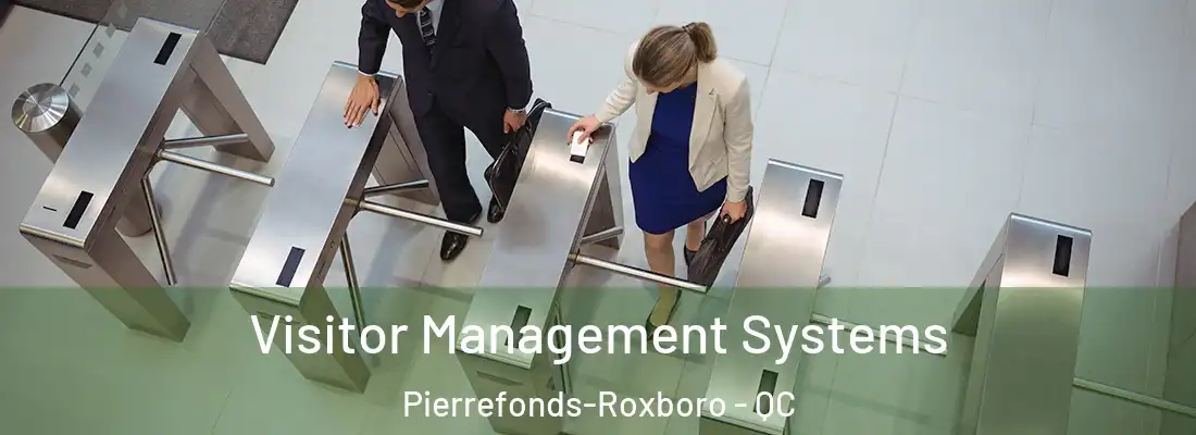  Visitor Management Systems Pierrefonds-Roxboro - QC