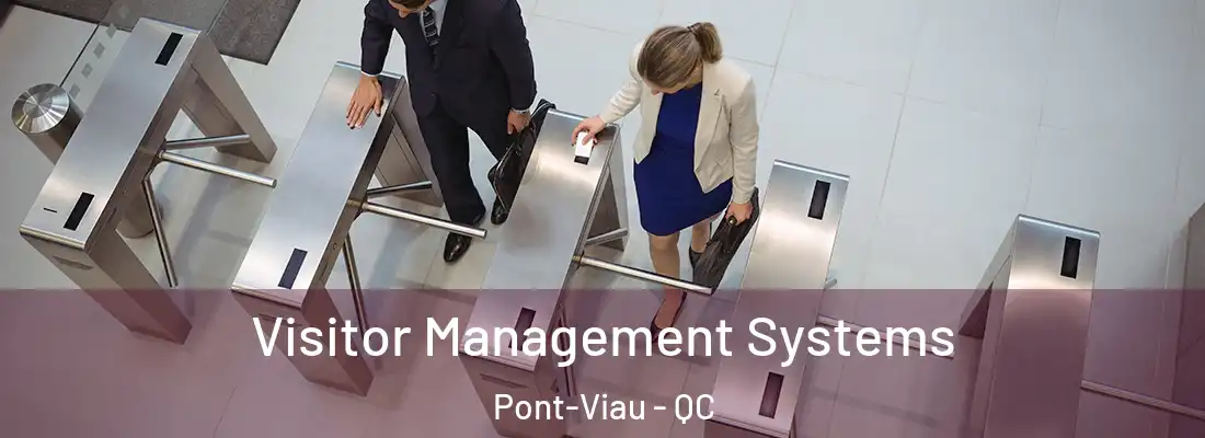  Visitor Management Systems Pont-Viau - QC