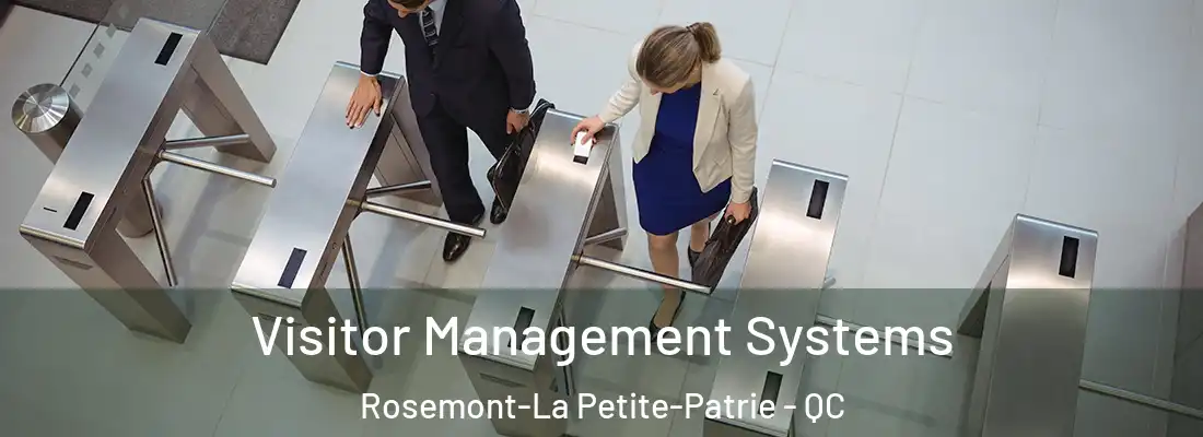  Visitor Management Systems Rosemont-La Petite-Patrie - QC