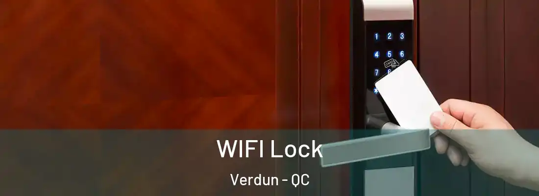  WIFI Lock Verdun - QC