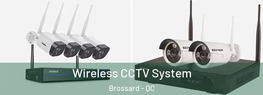  Wireless CCTV System Brossard - QC