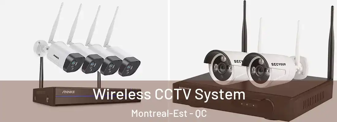  Wireless CCTV System Montreal-Est - QC