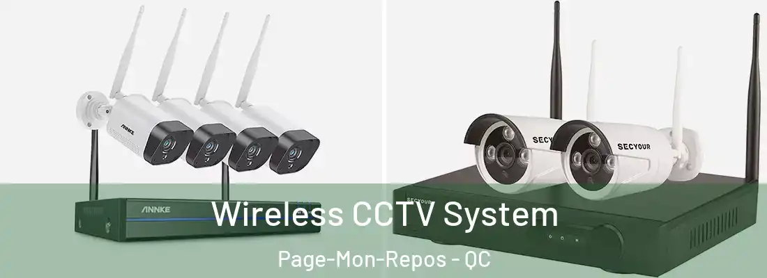  Wireless CCTV System Page-Mon-Repos - QC