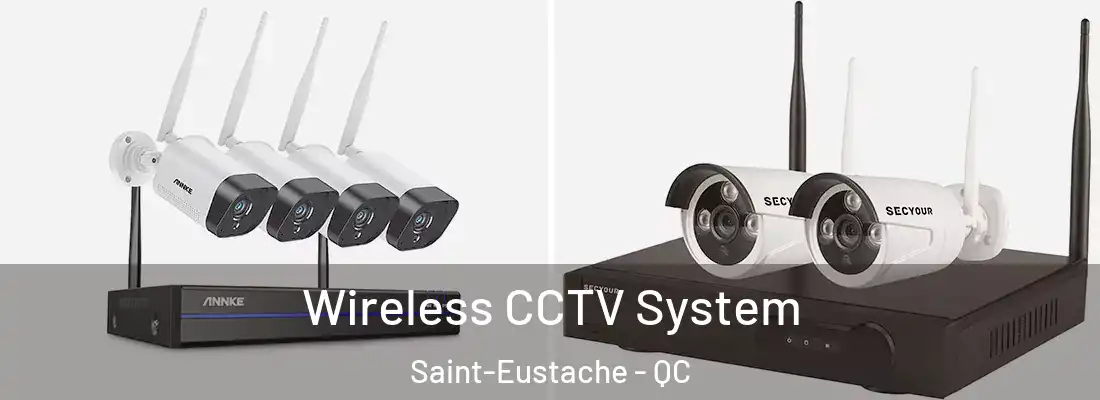  Wireless CCTV System Saint-Eustache - QC