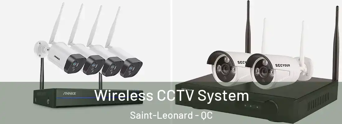  Wireless CCTV System Saint-Leonard - QC